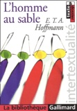 Ernst Theodor Amadeus Hoffmann - L'Homme Au Sable.