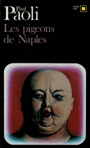 Pascale Paoli - Les Pigeons de Naples.