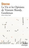 Laurence Sterne - La Vie et les Opinions de Tristram Shandy, Gentleman.