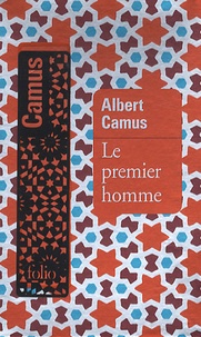 Albert Camus - Le premier homme.