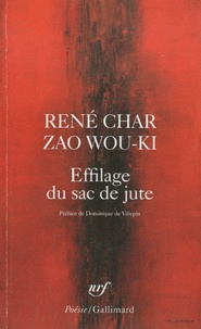 René Char et Wou-Ki Zao - Effilage du sac de jute.