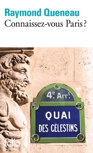 Raymond Queneau - Connaissez-vous Paris ?.