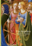 Neville Rowley - Fra Angelico - Peintre de lumière.
