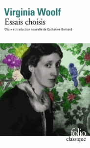 Virginia Woolf - Essais choisis.