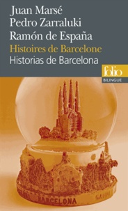 Juan Marsé et Pedro Zarrulaki - Histoires de Barcelone.