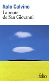 Italo Calvino - La route de San Giovanni.