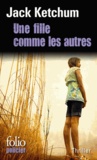 Jack Ketchum - Une fille comme les autres.