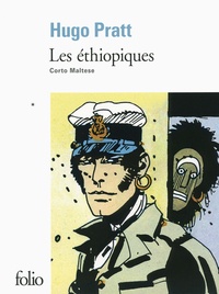 Hugo Pratt - Corto Maltese  : Les éthiopiques.