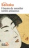 Ihara Saikaku - Histoire du tonnelier tombé amoureux - Suivi de Histoire de Gengobei, une montagne d'amour.