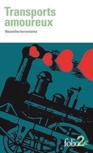 Jean-Christophe Rufin et Serge Joncour - Transports amoureux - Nouvelles ferroviaires.