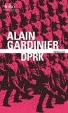 Alain Gardinier - DPRK.
