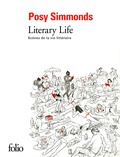 Posy Simmonds - Literary life - Scènes de la vie littéraire.