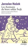 Jaroslav Hasek - Les aventures du soldat Svejk pendant la Grande Guerre - Tome 1, A l'arrière.