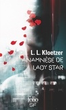Laurent Kloetzer - Anamnèse de Lady Star.