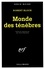 Robert Bloch - Monde des ténèbres.