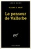 Eliane Arav - Le penseur de Vallorbe.