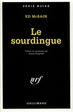 Ed McBain - Le Sourdingue.