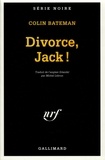 Colin Bateman - Divorce, Jack.