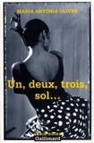 Maria Antonia Oliver - Un, deux, trois, sol....