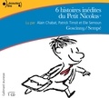  Sempé et René Goscinny - 6 histoires inédites du Petit Nicolas - CD audio.