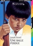 Joseph Kessel - Une balle perdue.