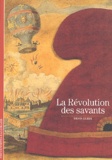 Denis Guedj - La Révolution des savants.