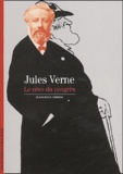 Jean-Paul Dekiss - Jules Verne - Le rêve du progrès.