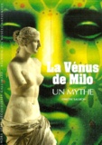 Dimitri Salmon - La Venus De Milo. Un Mythe.