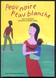 Mireille Vautier et Yves Bichet - Peau Noire, Peau Blanche.