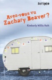 Kimberly Willis Holt - Avez-Vous Vu Zachary Beaver ?.