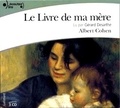 Albert Cohen - Le Livre de ma mère. 3 CD audio
