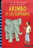 Alexander McCall Smith - Akimbo et les éléphants.