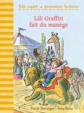 Paula Danziger et Tony Ross - Lili Graffiti fait du manège.