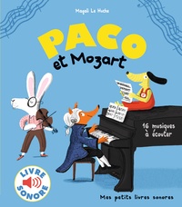 Magali Le Huche - Paco et Mozart.