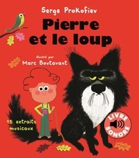 Serge Prokofiev et Marc Boutavant - Pierre et le loup - 15 extraits musicaux.