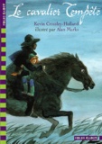 Kevin Crossley-Holland - Le Cavalier Tempete.