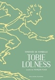 Timothée de Fombelle - Tobie Lolness Intégrale : .