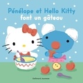 Anne Gutman - Pénélope et Hello Kitty font un gâteau.