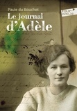 Paule Du Bouchet - Le journal d'Adèle (1914-1918).