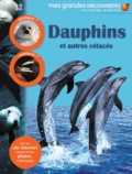  Gallimard Jeunesse - Dauphins et autres cétacés.