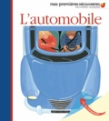 Sophie Kniffke et Claude Delafosse - L'automobile - Le camion, la bicyclette, la moto.