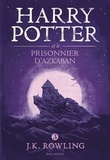 J.K. Rowling - Harry Potter Tome 3 : Harry Potter et le prisonnier d'Azkaban.