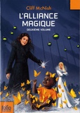 Cliff McNish - L'alliance magique - Second volume de la trilogie.
