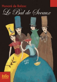 Honoré de Balzac - Le Bal des Sceaux.