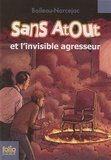  Boileau-Narcejac - Sans Atout  : Sans atout et l'invisible agresseur.