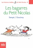 René Goscinny et  Sempé - Histoires inédites du Petit Nicolas Tome 8 : Les bagarres du petit Nicolas.