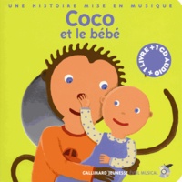 Paule Du Bouchet - Coco et le bébé - Une histoire mise en musique. 1 CD audio