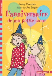 Jenny Valentine - L'anniversaire de ma petite soeur.