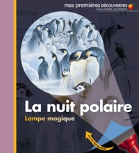 Claude Delafosse et Ute Fuhr - La nuit polaire.
