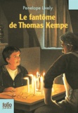 Penelope Lively - Le fantôme de Thomas Kempe.